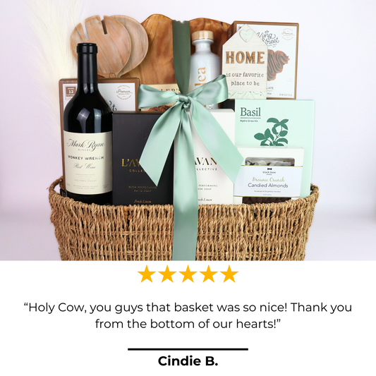 nothing but the best housewarming gift basket with review from realtor that it was unique and 5 stars.